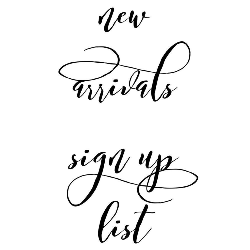 NEW ARRIVALS
